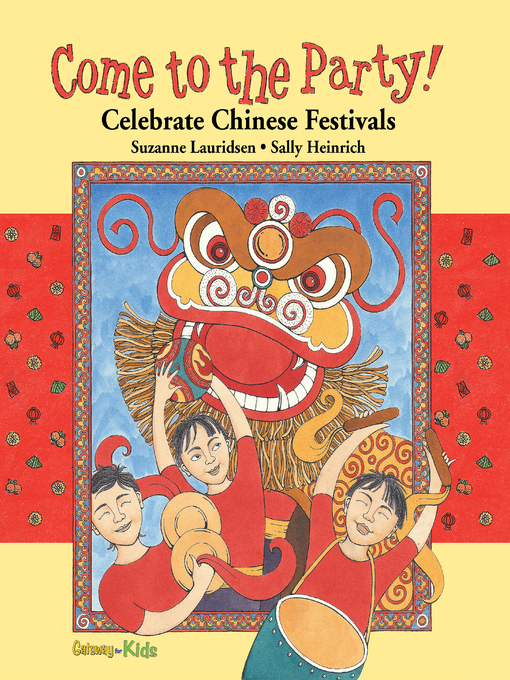 Title details for Celebrate Chinese Festivals by Suzanne Lauridsen - Available